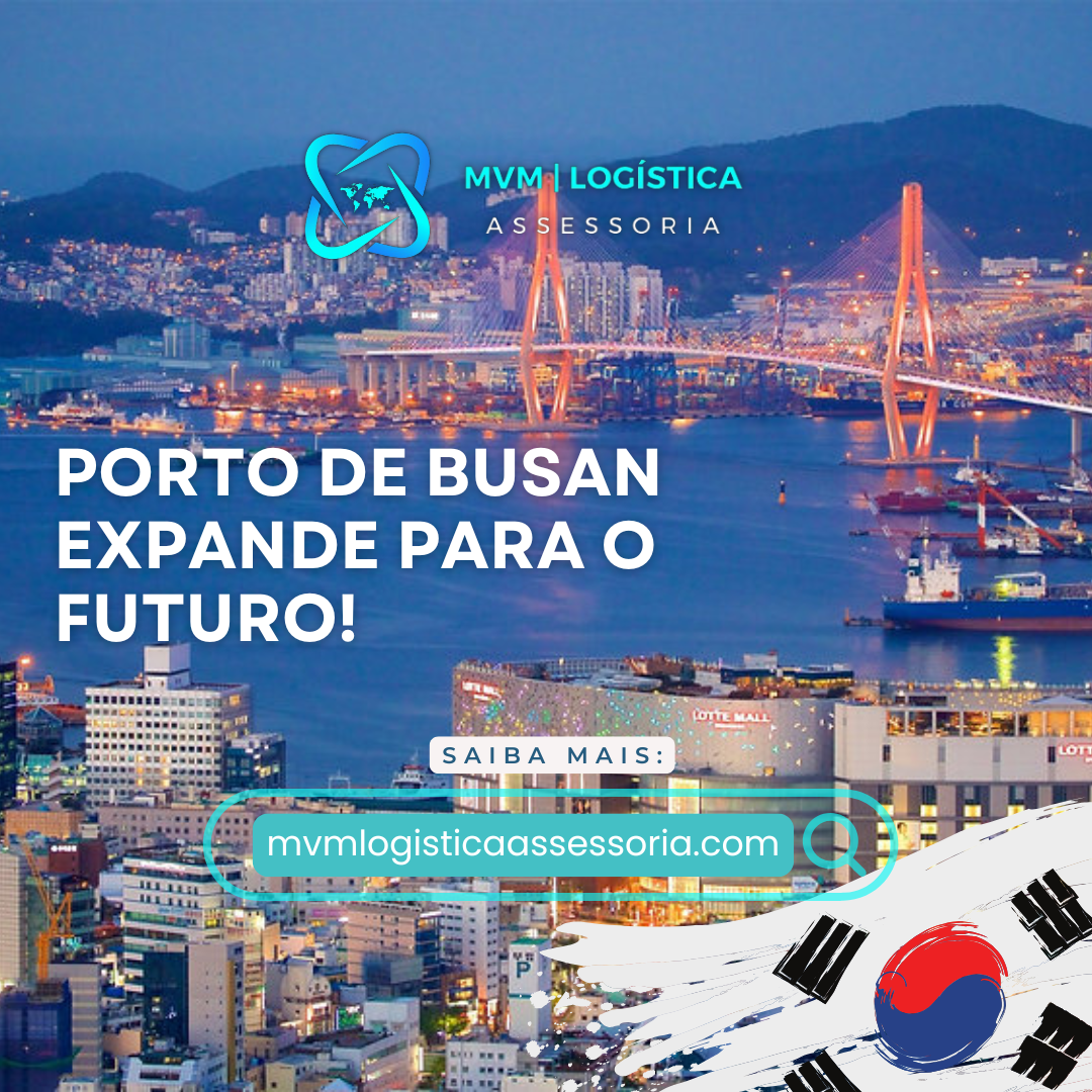 Porto de Busan Pronto para Expansão Massiva: O Futuro da Logística