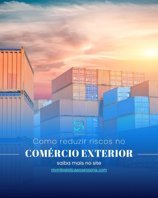 Como reduzir riscos no comércio exterior