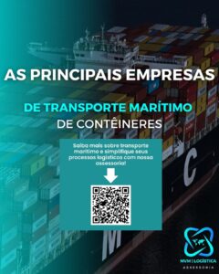 As Principais Empresas de Transporte Marítimo de Contêineres MVM logística acessoria